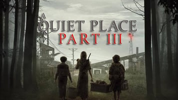 A Quiet Place 3